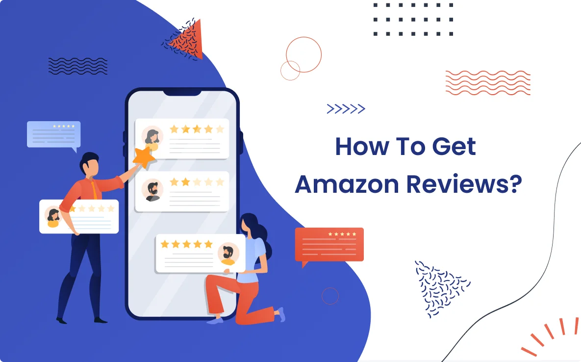 How To Get Reviews On Amazon 10 Legal Methods SellerSonar