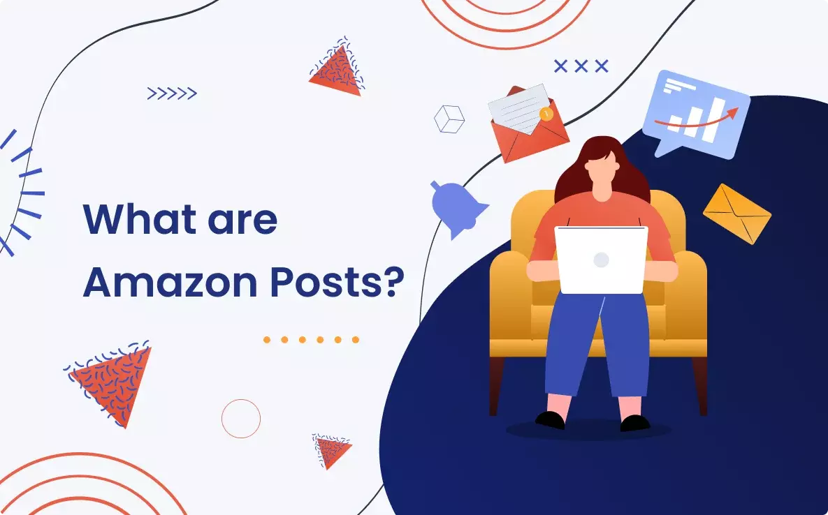 What is Amazon Post? Seller’s Guide SellerSonar