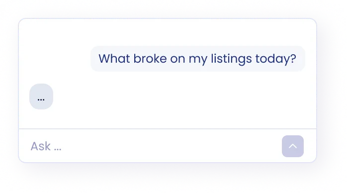 Ask an AI client what broke on your listings